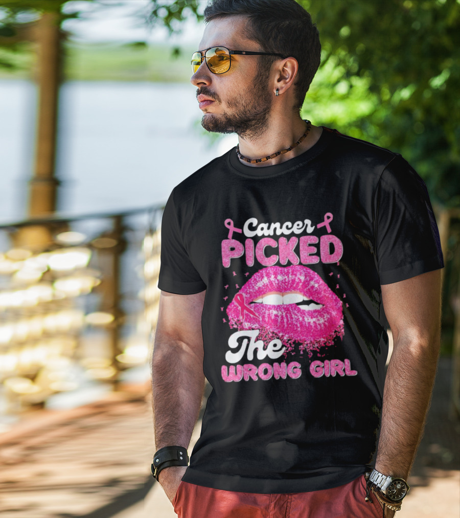 Cancer Picked The Wrong Girl Pink Ribbon Lips T-Shirt