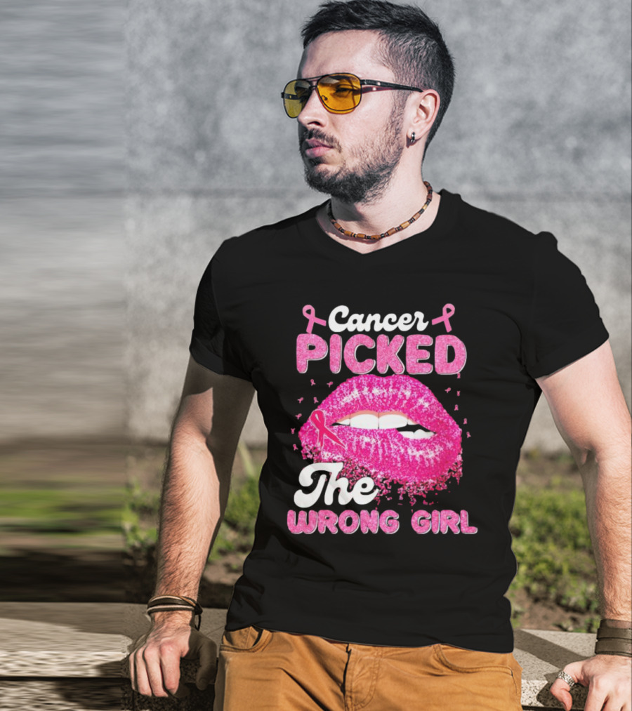 Cancer Picked The Wrong Girl Pink Ribbon Lips T-Shirt