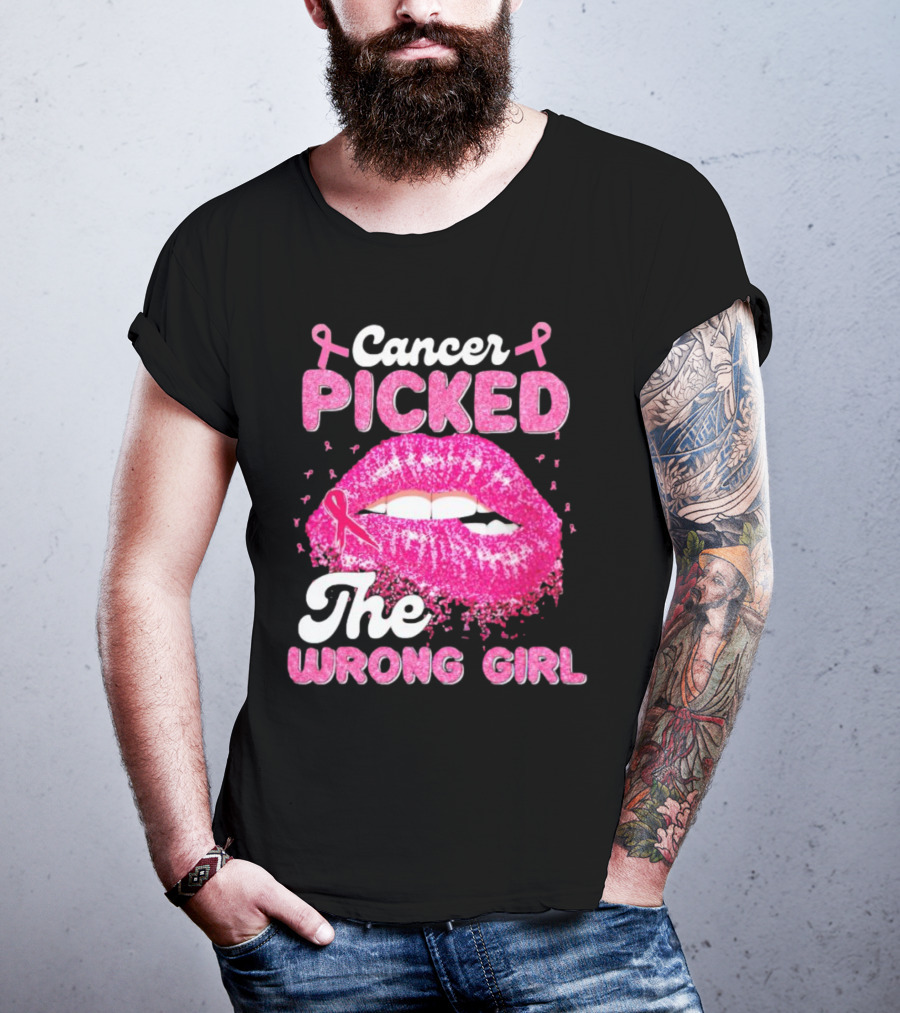 Cancer Picked The Wrong Girl Pink Ribbon Lips T-Shirt