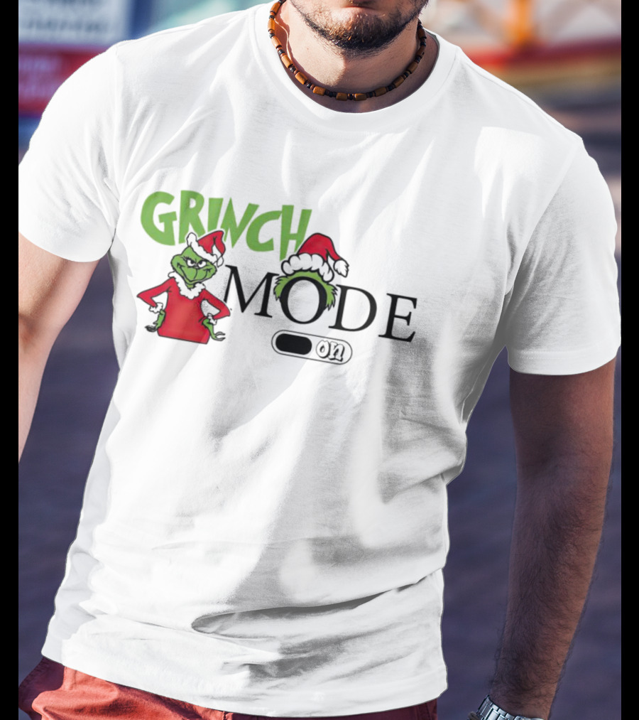 Grinch Mode On With Red Santa Hat And Grinch Drawing T-Shirt