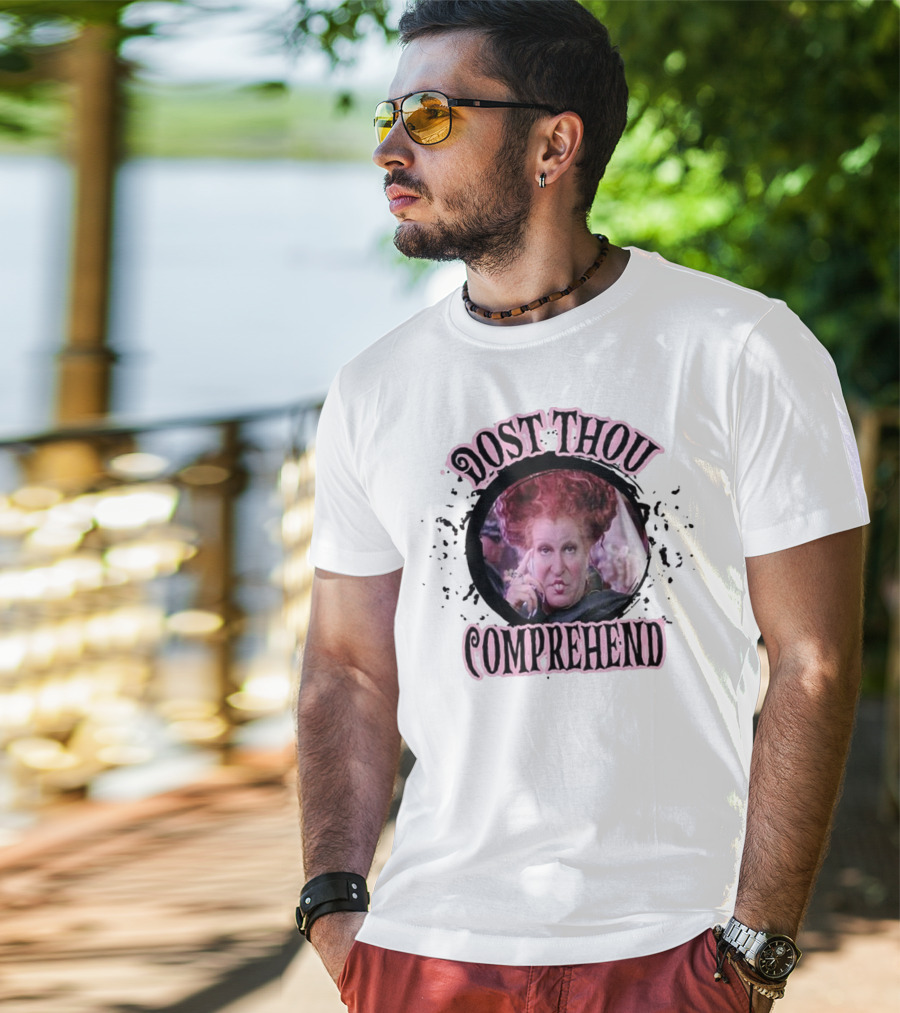 Dost Thou Comprehend Sanderson Hocus Pocus Resting Witch Face Funny Hocus Pocus T-Shirt