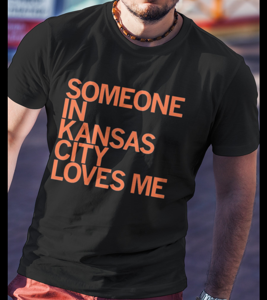 Someone In Kansas City Loves Me Kansas City Pride T-Shirt