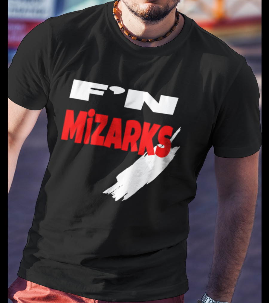 F'N Mizarks Bold Red And White Text With Brushstroke T-Shirt