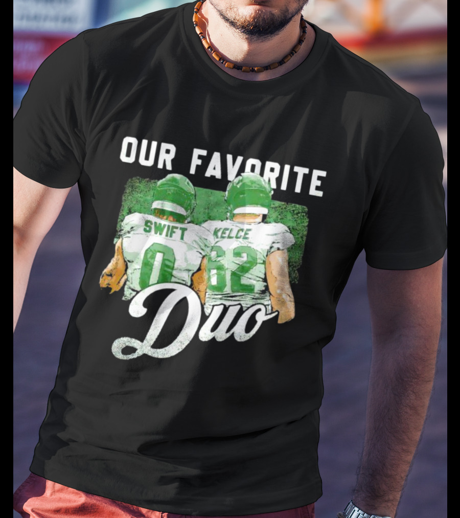 Our Favorite Duo Swift Kelce T-Shirt