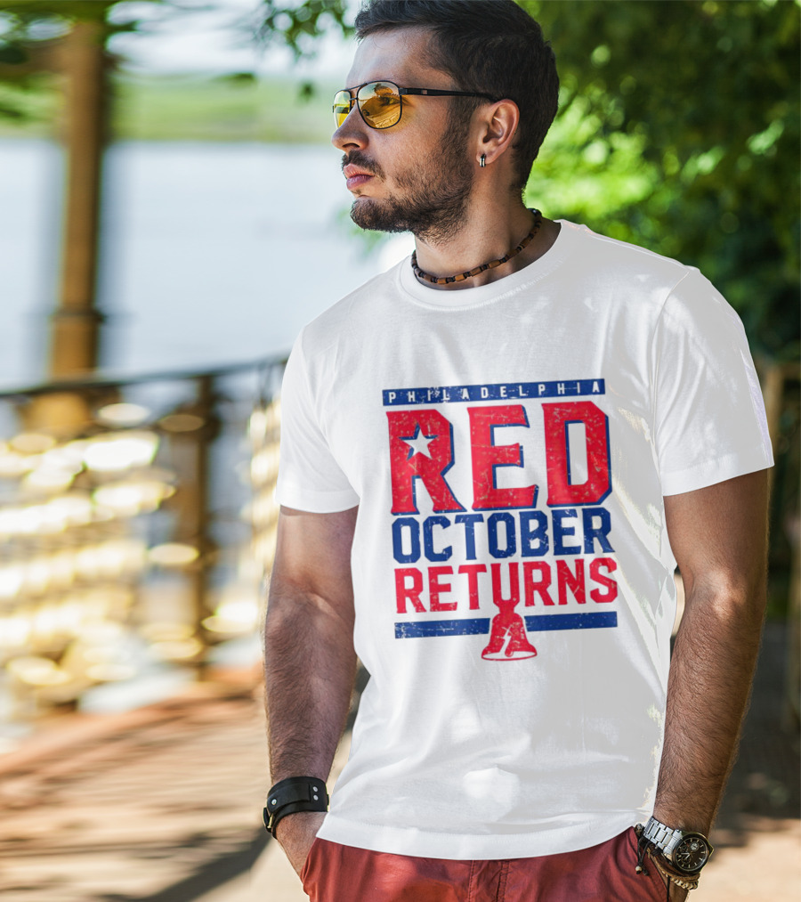Philadelphia Red October Returns Liberty Bell Motivated T-Shirt