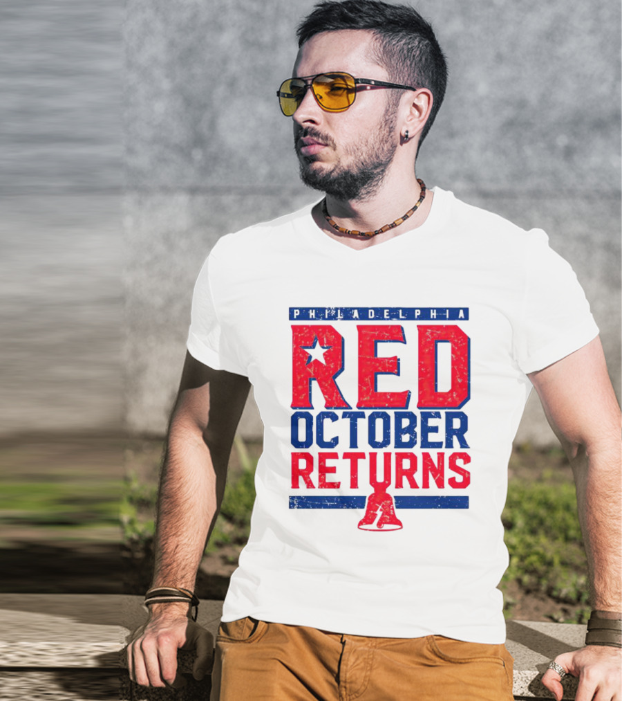 Philadelphia Red October Returns Liberty Bell Motivated T-Shirt