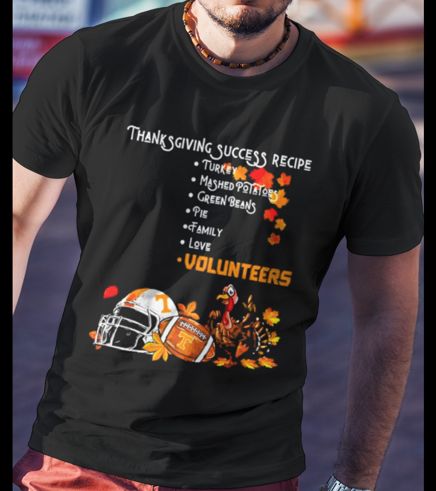 Thanksgiving Success Recipe Turkey Volunteers Football Helmet Tennessee T-Shirt