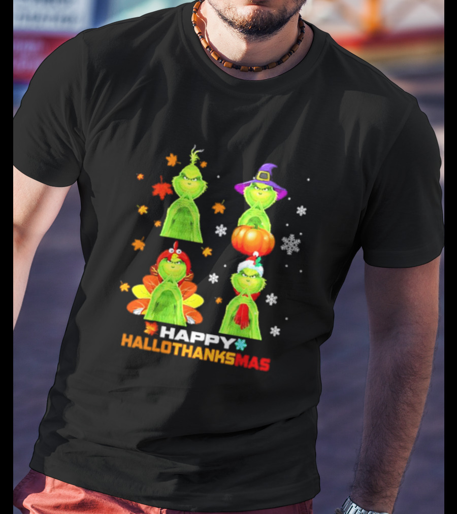 Happy Hallothanksmas Grinch Halloween Thanksgiving Christmas T-Shirt