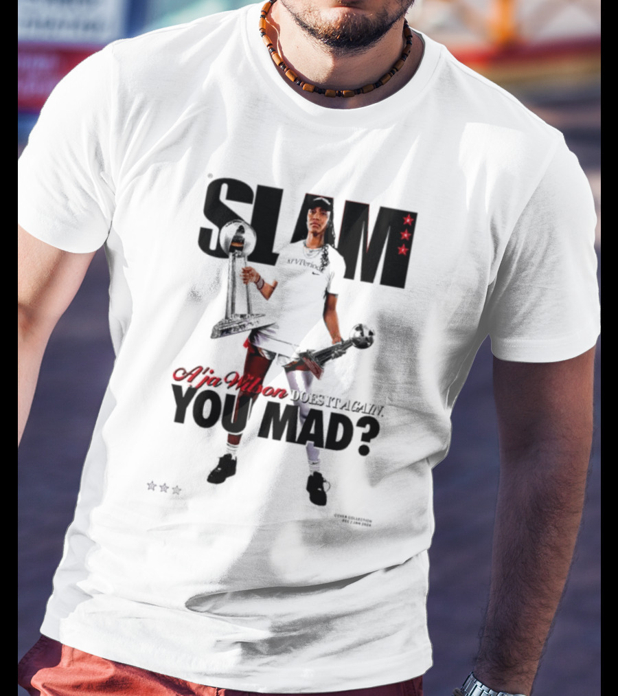 SLAM A'ja Wilson Does It Again You Mad? T-Shirt