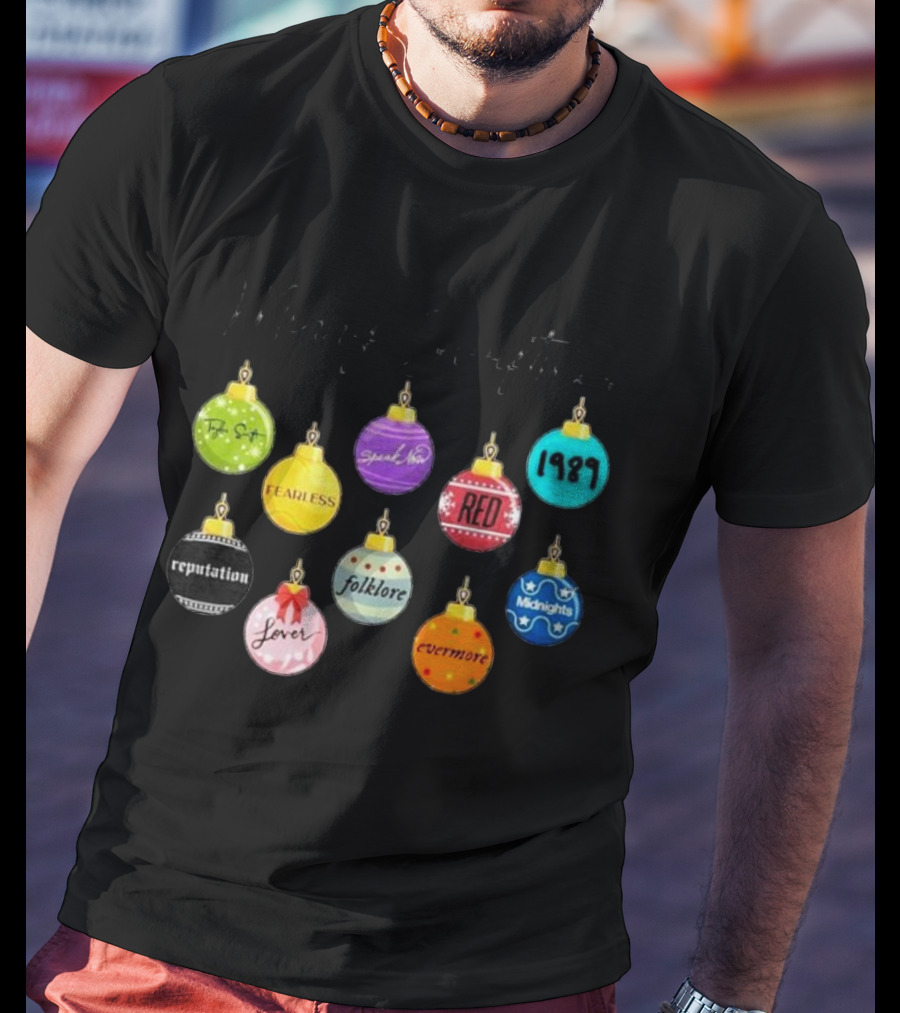 Merry Swiftmas Famous Christmas Ball Ornaments Fearless Red 1989 Reputation Folklore Evermore Midnights Eras Tour T-Shirt