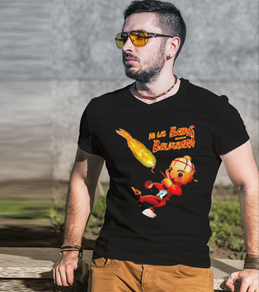 Pa Las Babys Belikeada Flame Throwing Anime Character T-Shirt