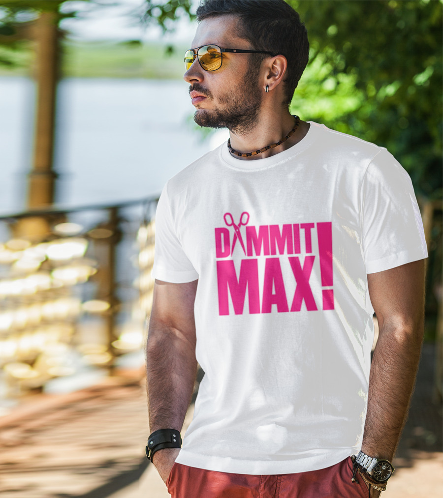 Dammit Max Scissors T-Shirt