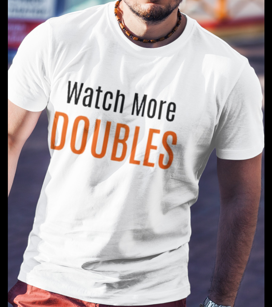 Watch More Movie Doubles T-Shirt