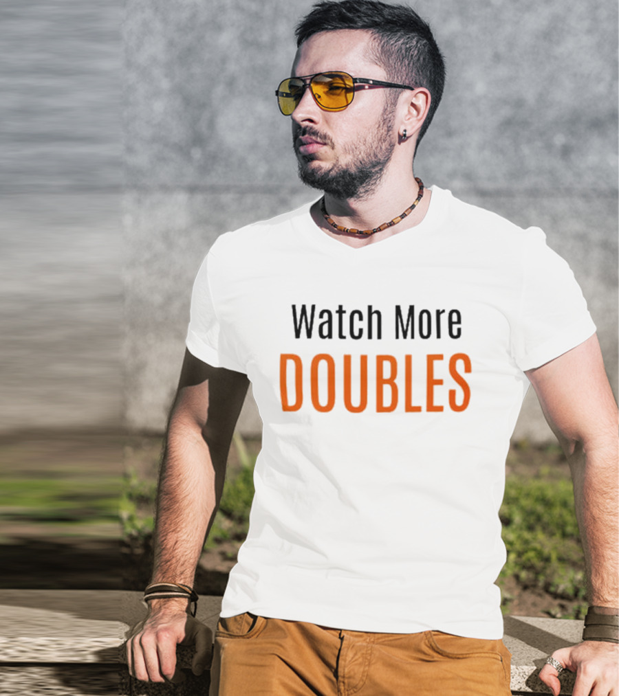 Watch More Movie Doubles T-Shirt