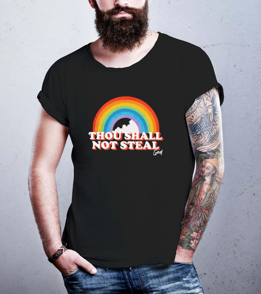 Rainbow Thou Shall Not Steal God Cloud T-Shirt