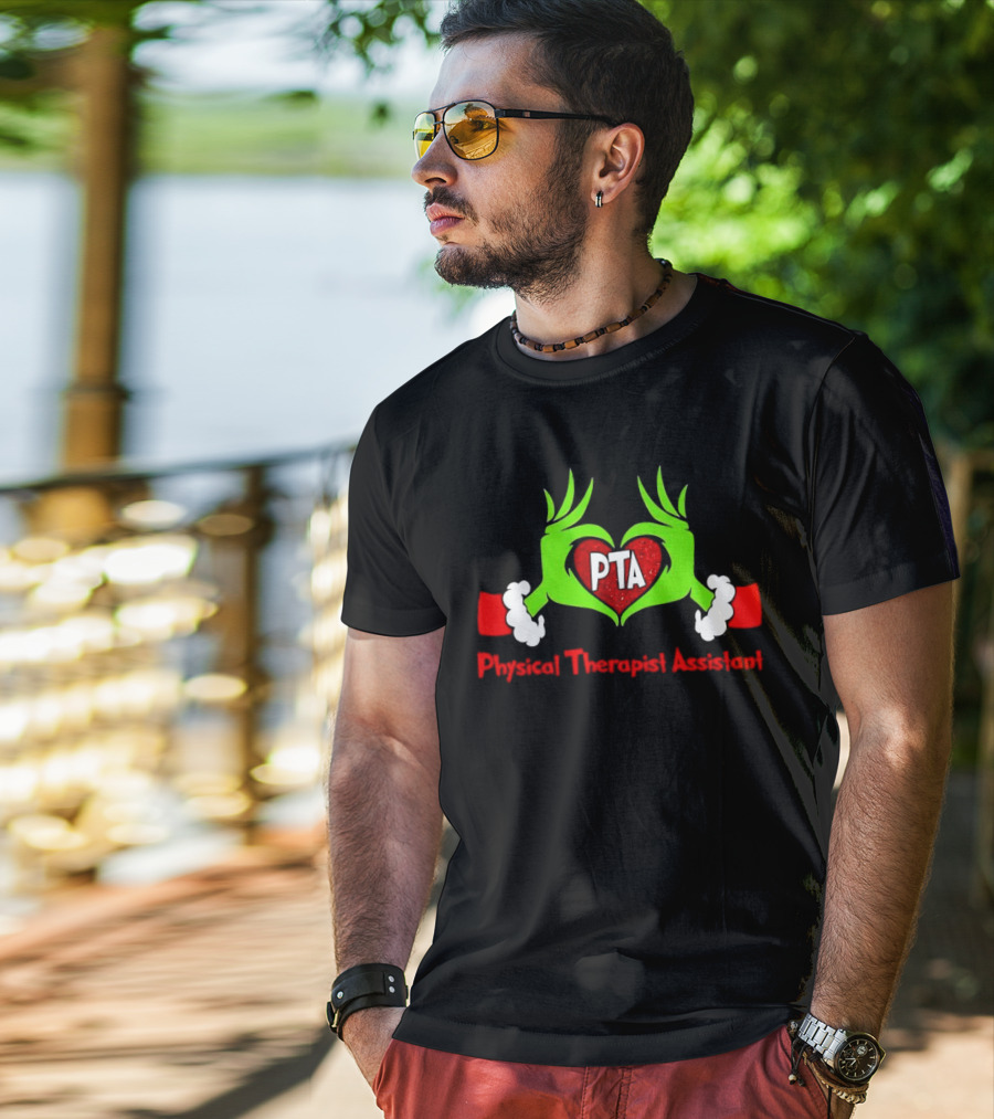 Physical Therapist Assistant Grinch Hands Christmas PTA T-Shirt