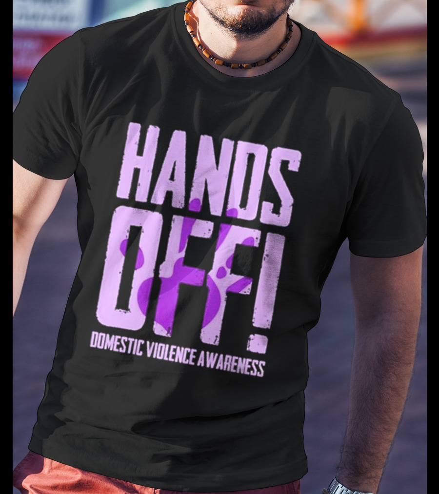 HANDS OFF DOMESTIC VIOLENCE AWARENESS PURPLE HANDPRINT T-Shirt
