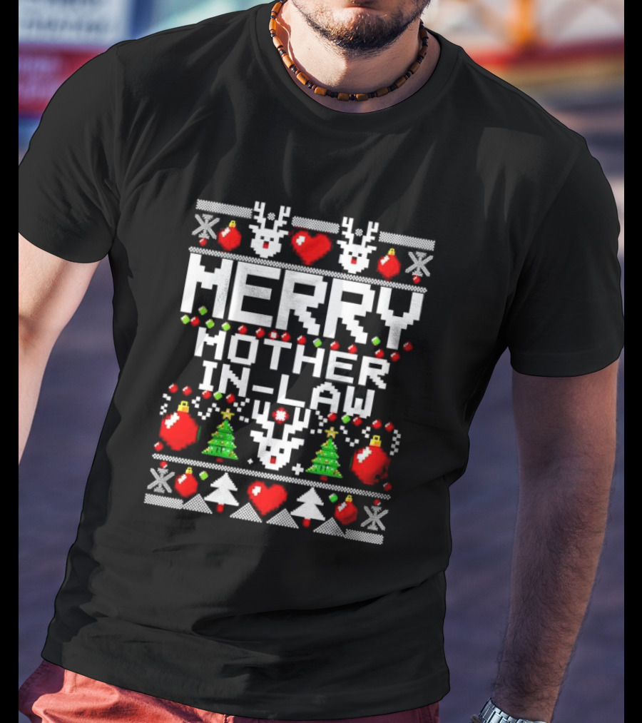 Merry Mother In-Law Christmas Sweater Reindeer Hearts Trees Ornaments T-Shirt