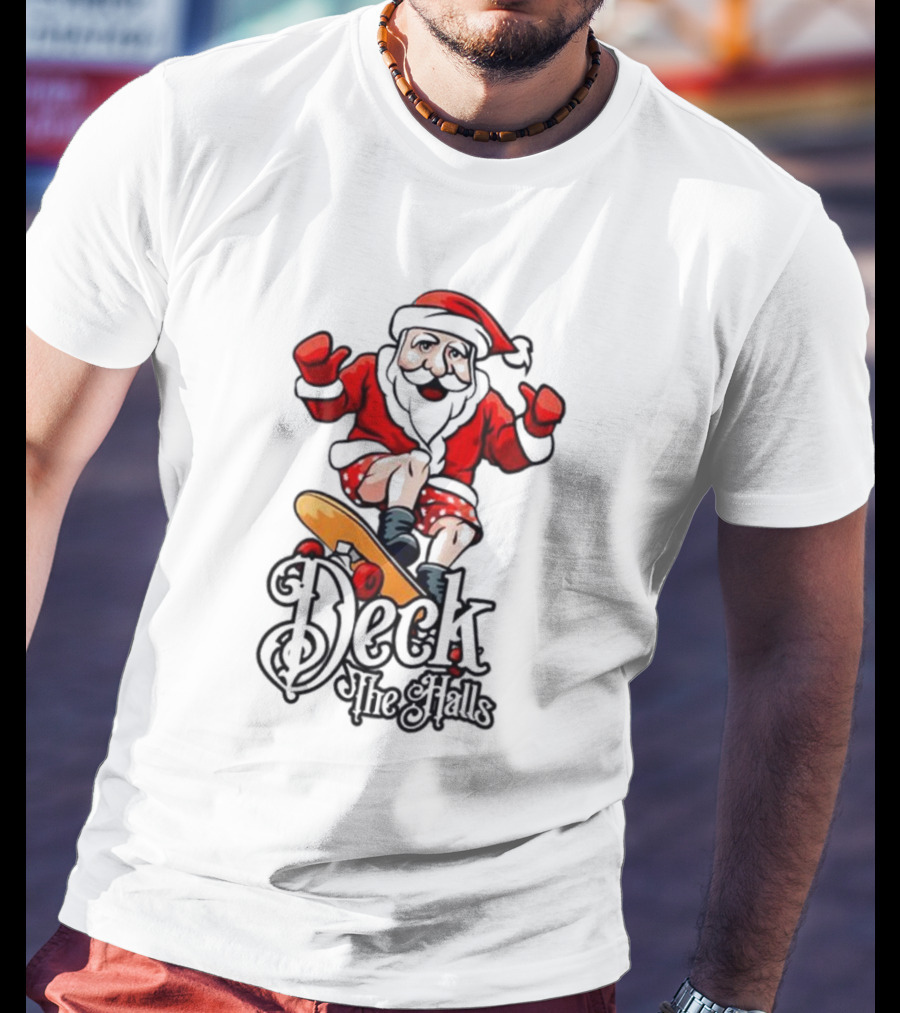 Skateboarding Santa Claus Deck The Halls Christmas Holiday Fun T-Shirt