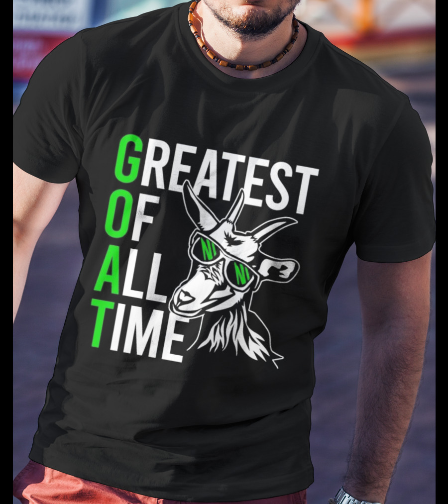 GOAT Greatest Of All Time Cool Sunglasses Goat T-Shirt