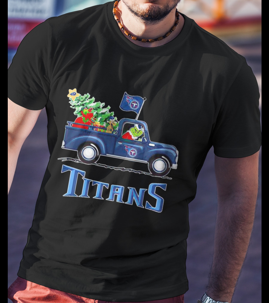 Grinch Driving Christmas Tree Truck Tennessee Titans Holiday Spirit T-Shirt