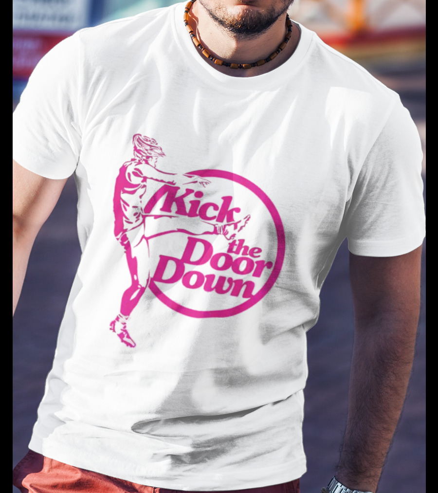 Kick The Door Down Pink Circle Footballer Kicker T-Shirt