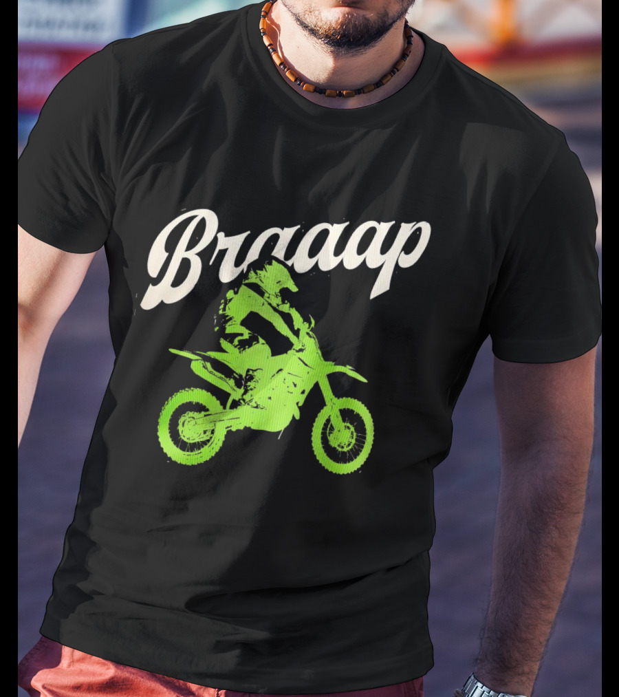 Braaap Moto Dirt Bike Racer In Action T-Shirt