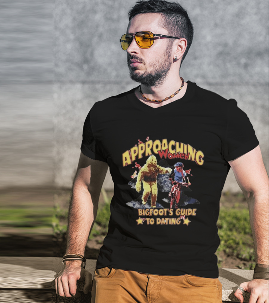Bigfoot's Guide To Approaching Women On A Mountain Bike Adventure T-Shirt