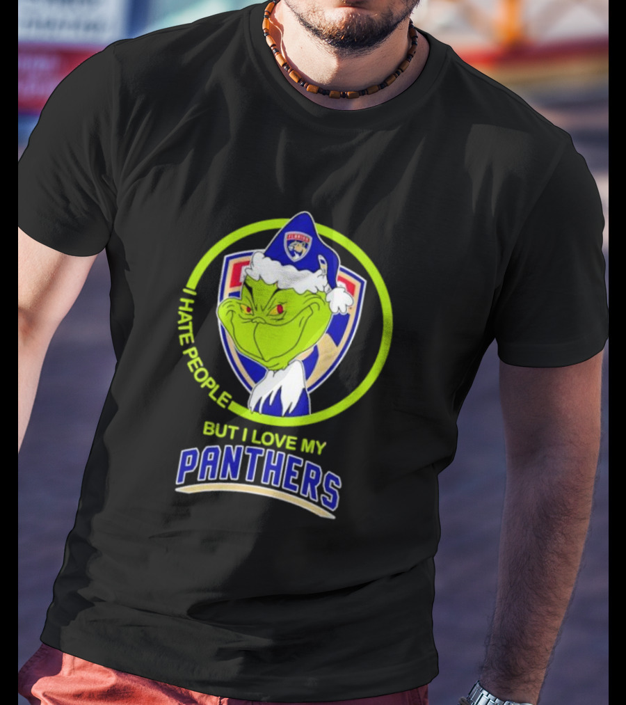 I Hate People But I Love My Florida Panthers Grinch T-Shirt