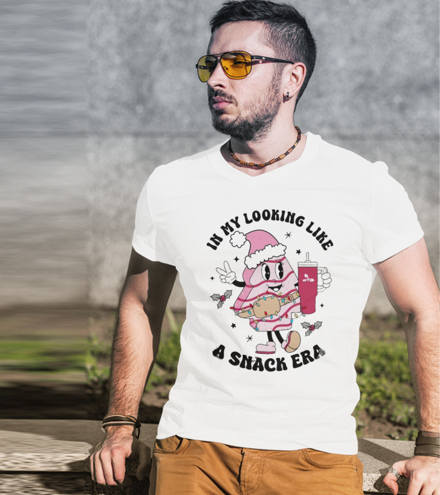 In My Looking Like A Snack Era Christmas Tree Cake Festive Icon With Holiday Drum And Drink Cup T-Shirt