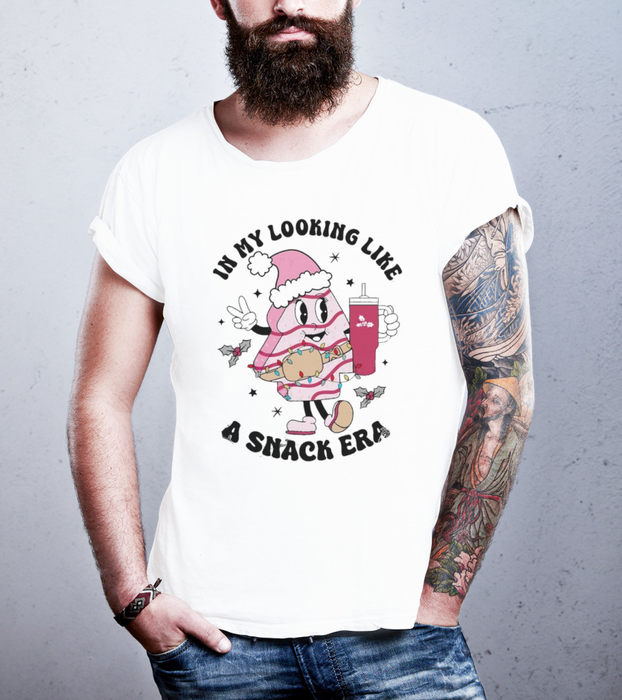 In My Looking Like A Snack Era Christmas Tree Cake Festive Icon With Holiday Drum And Drink Cup T-Shirt