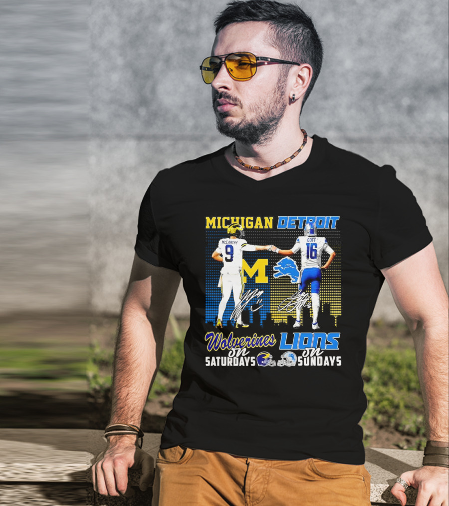 Michigan Wolverines McCarthy On Saturdays Detroit Lions Goff On Sundays T-Shirt
