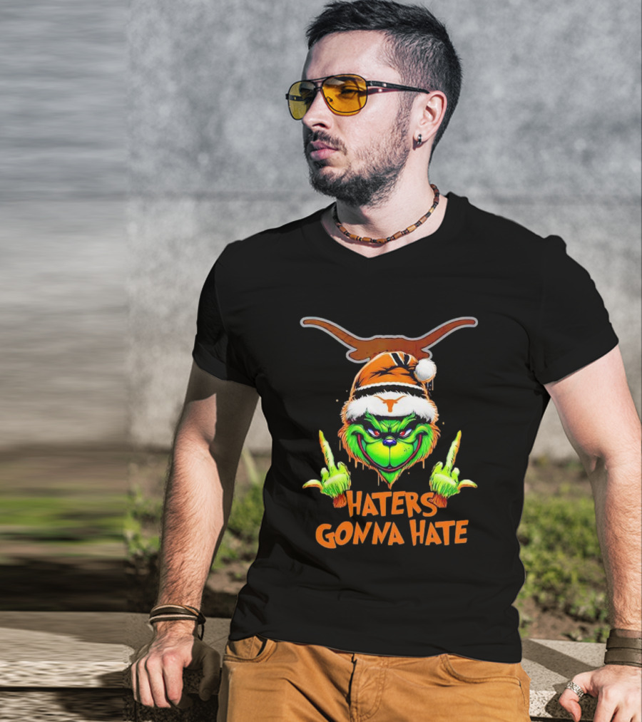 Texas Longhorns Grinch Haters Gonna Hate Christmas T-Shirt