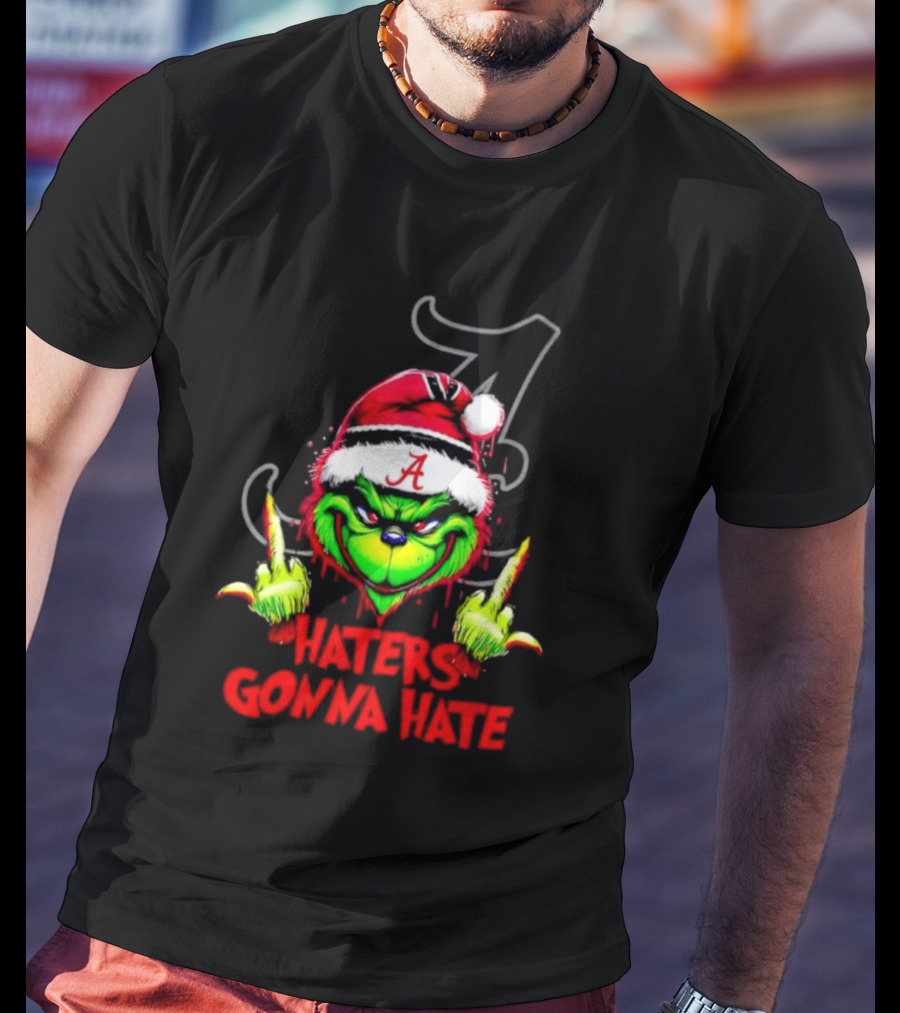 Alabama Crimson Tide Grinch Haters Gonna Hate Middle Finger T-Shirt
