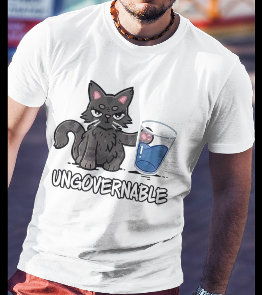 Ungovernable Cat With Water Glass Mischief T-Shirt