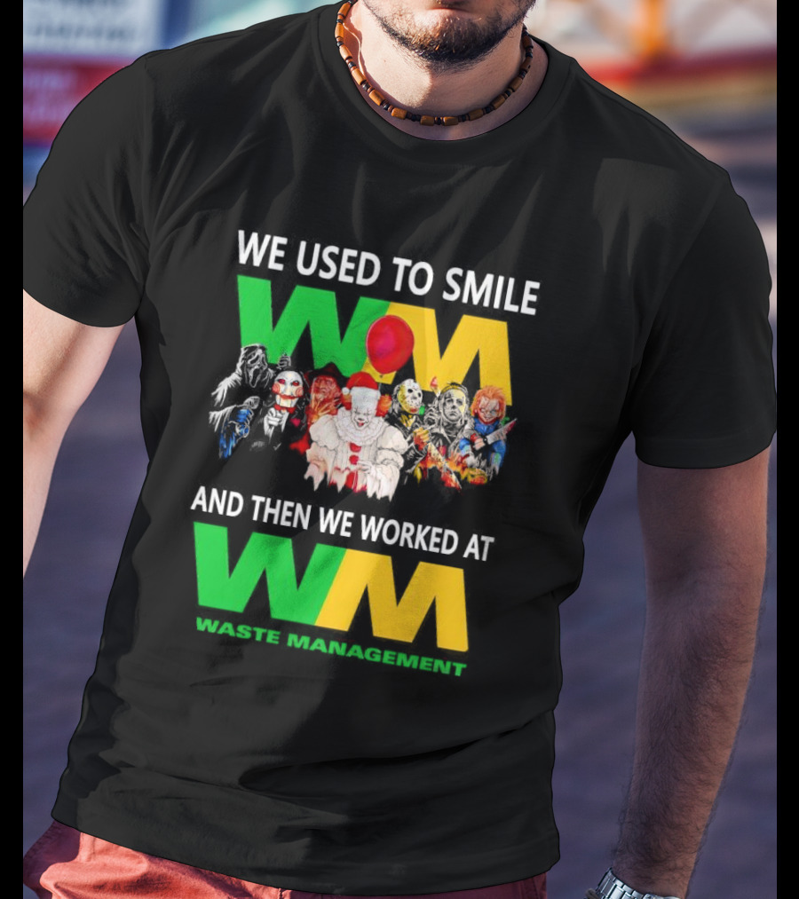 We Used To Smile Horror Characters Worked At Waste Management Christmas T-Shirt