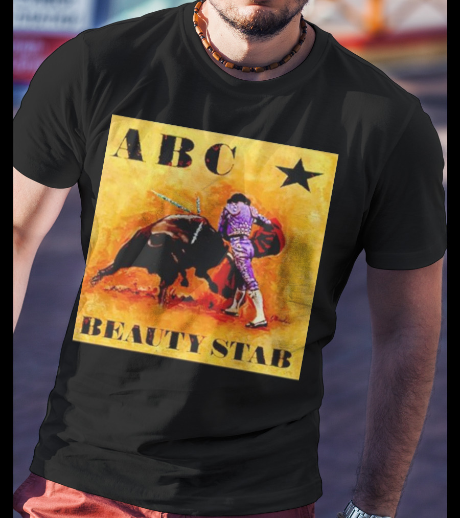 ABC Beauty Stab Matador Encounter With Bull And Star T-Shirt