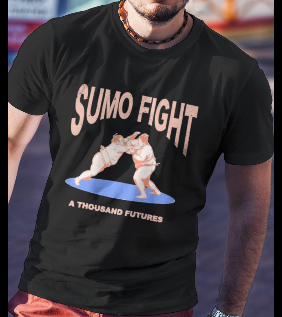 Sumo Fight A Thousand Futures Wrestling Match Iconic T-Shirt