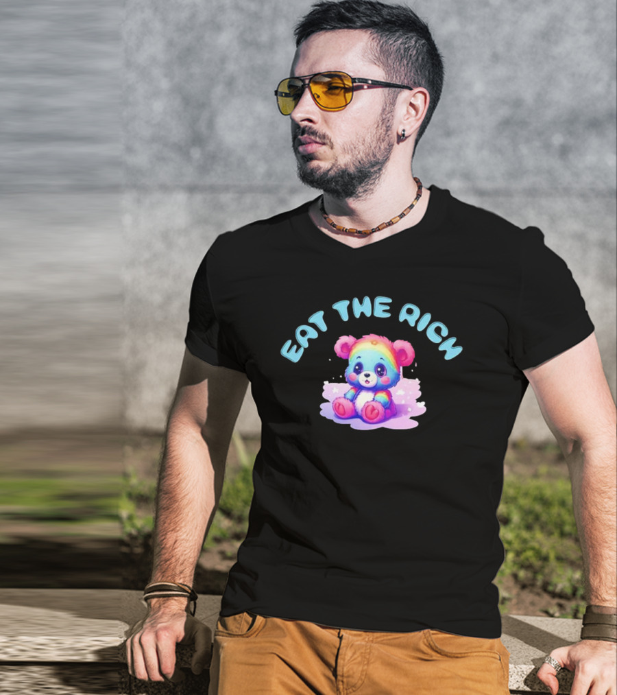 Eat The Rich Rainbow Teddy Bear T-Shirt