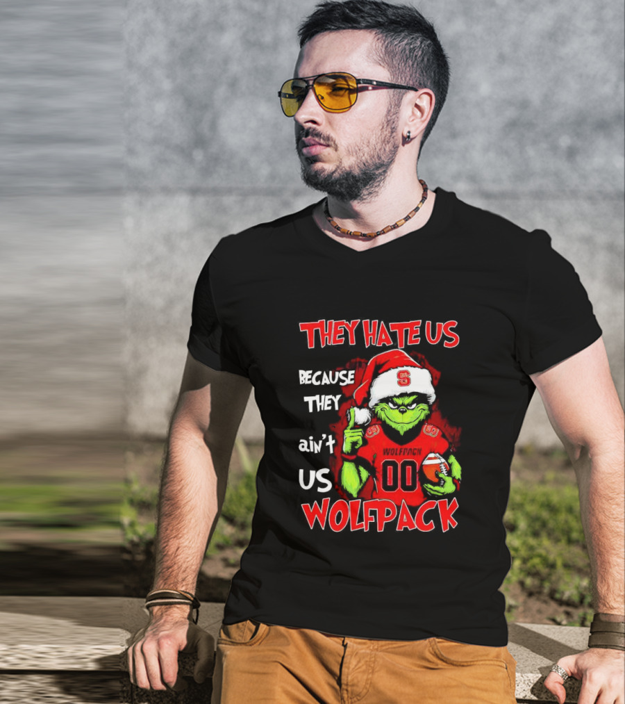 They Hate Us Because They Ain't Us Wolfpack Grinch Christmas 00 Custom Number T-Shirt