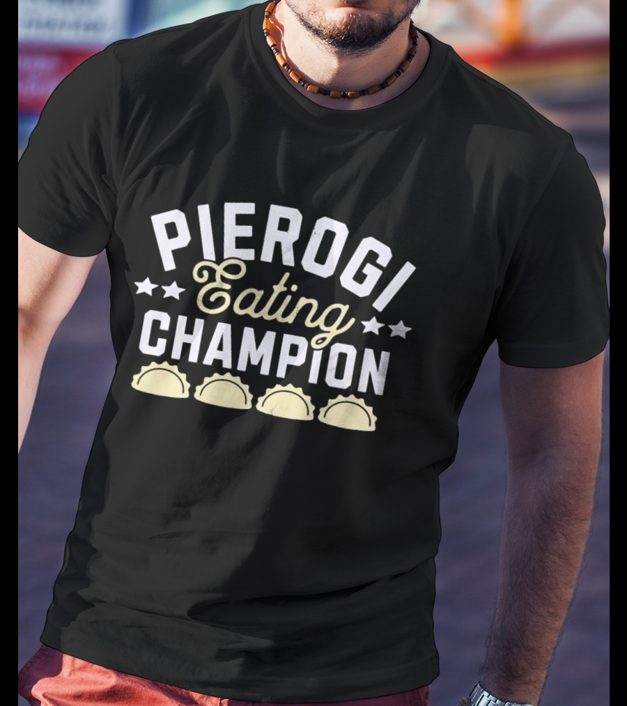 Pierogi Eating Champion Stars And Dumplings T-Shirt