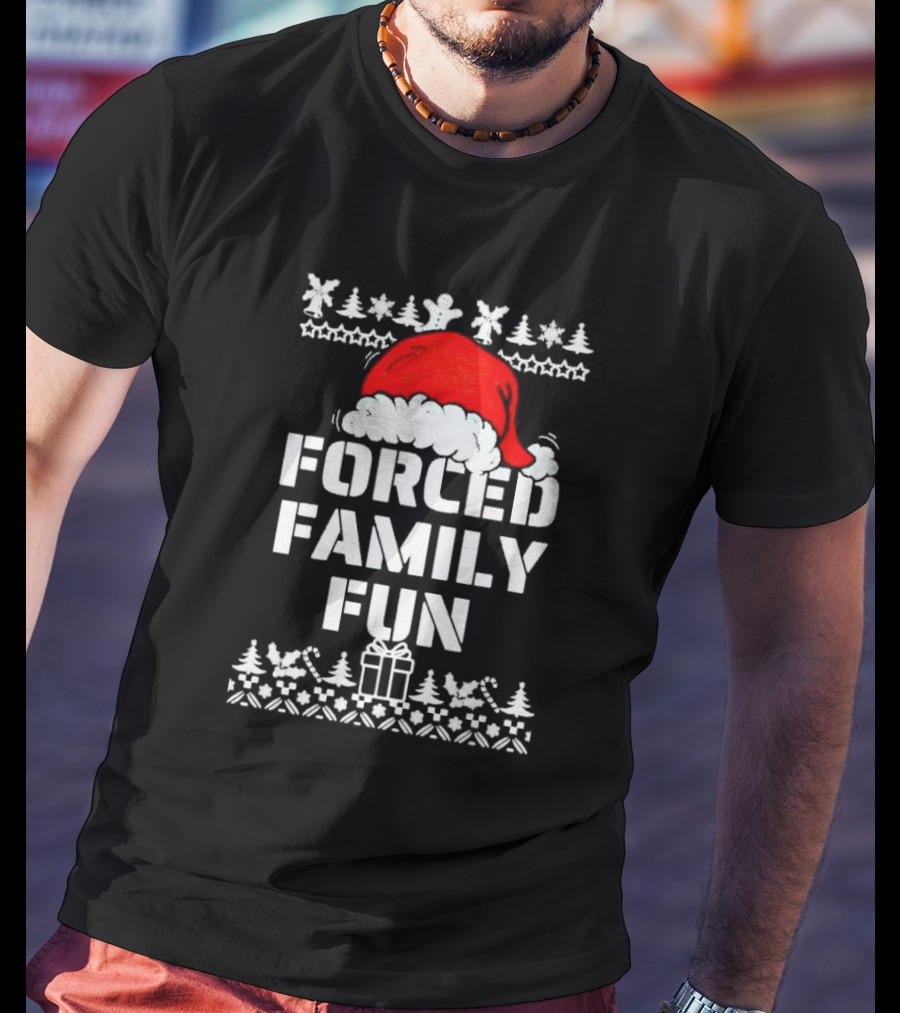 Forced Family Fun Christmas Santa Hat Trees Presents T-Shirt