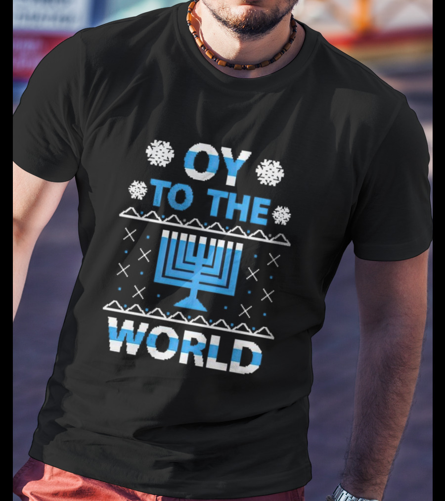Oy To The World Happy Hanukkah Menorah Snowflakes T-Shirt
