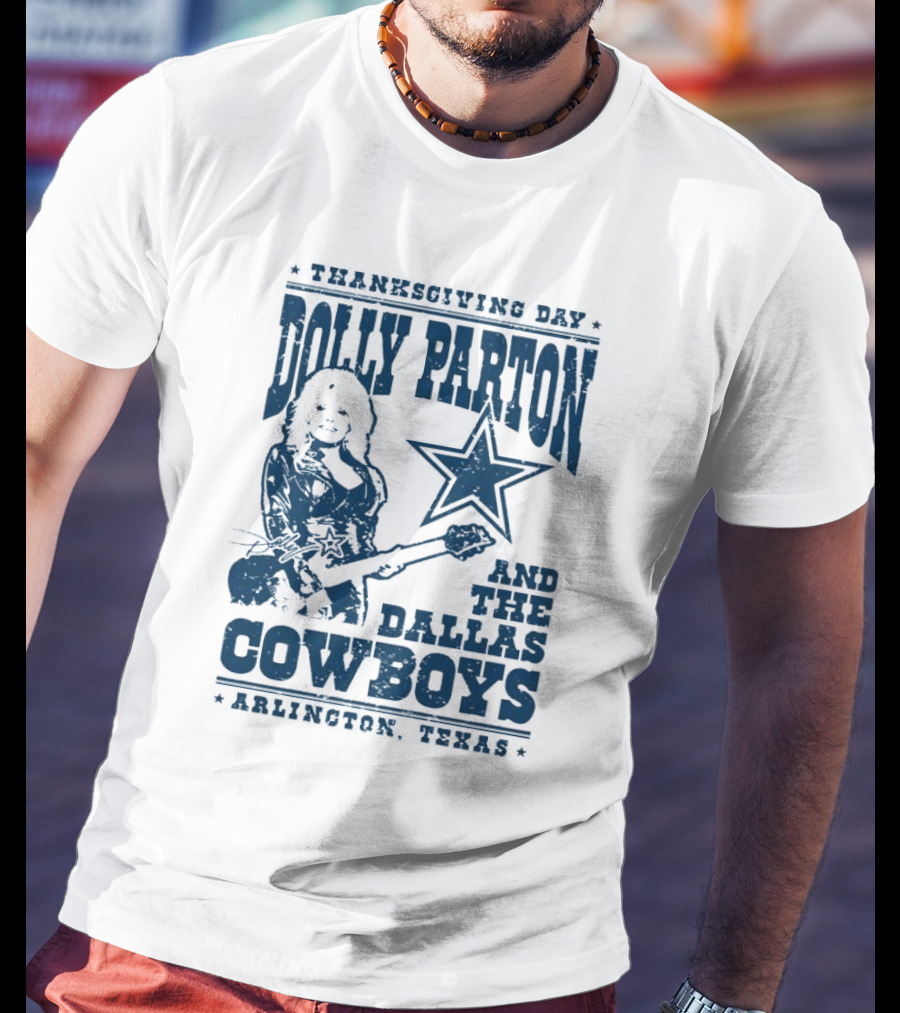 Thanksgiving Day Dolly Parton And The Dallas Cowboys Arlington Texas Star Guitar T-Shirt