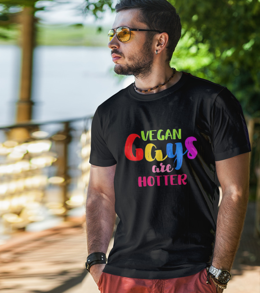 Vegan Gays Are Hotter Rainbow Pride Text T-Shirt