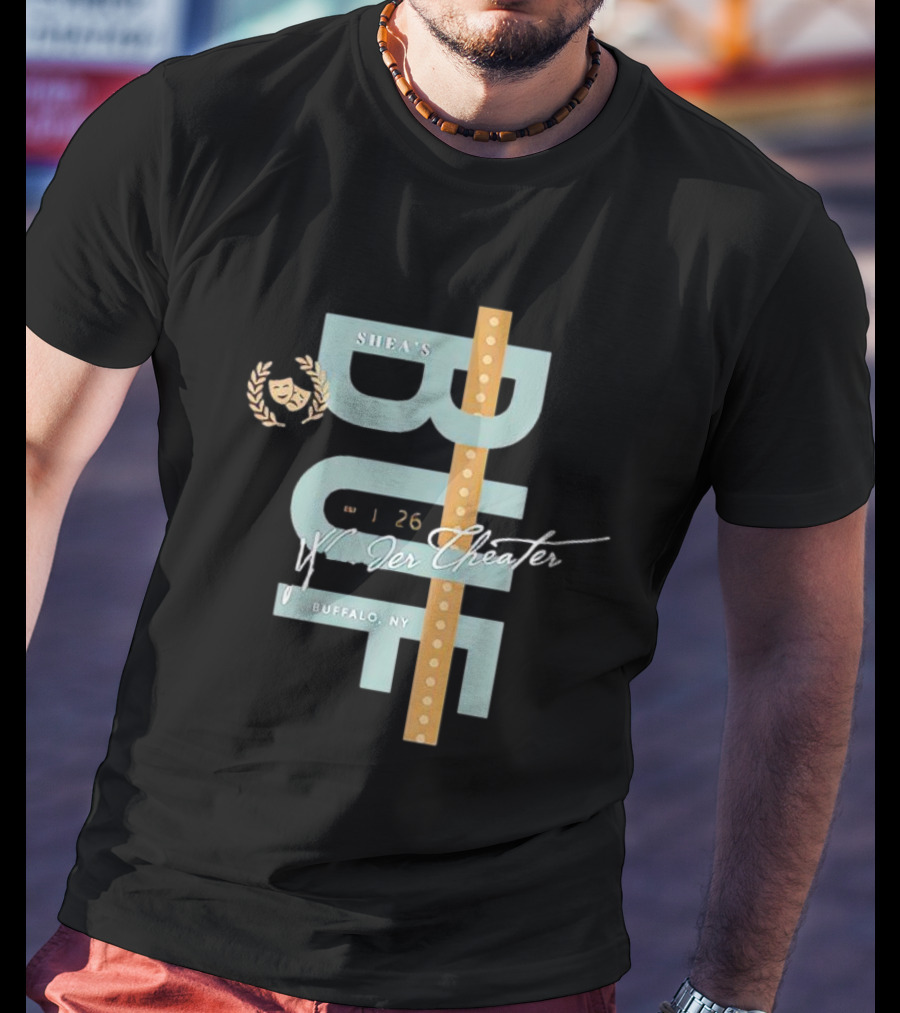 Shea's Buffalo NY Wonder Theater January 26 T-Shirt