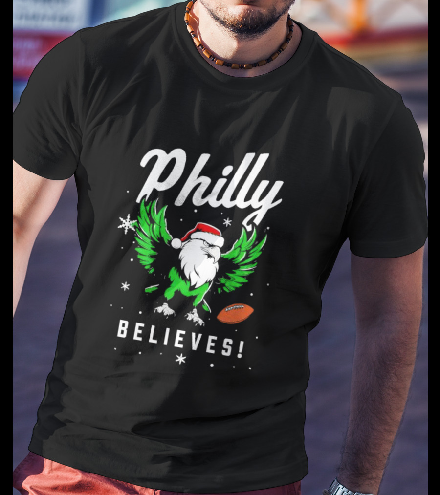 Philly Believes Christmas Eagles Football Santa T-Shirt