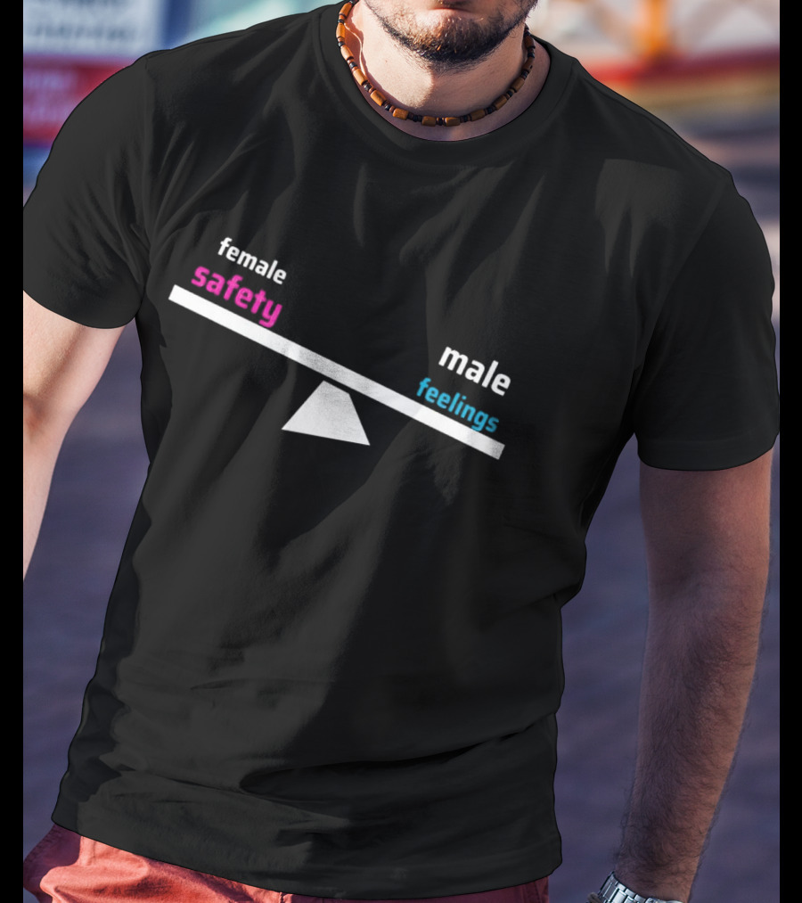 Female Safety Male Feelings Seesaw Balance T-Shirt