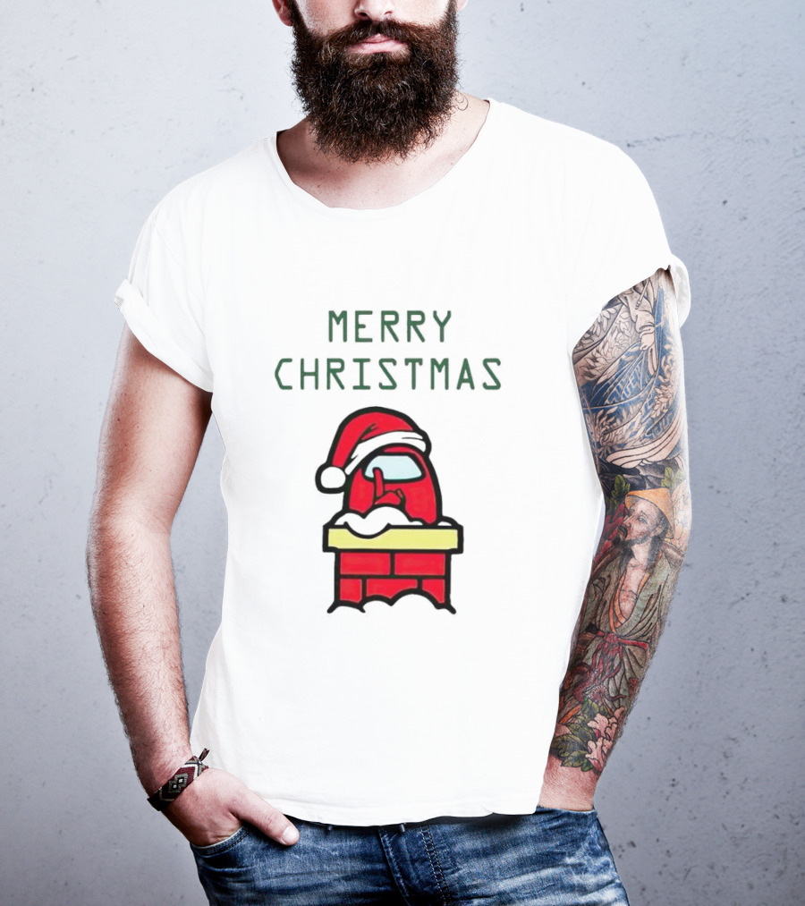 Merry Christmas Santa Among Us Chimney Character T-Shirt