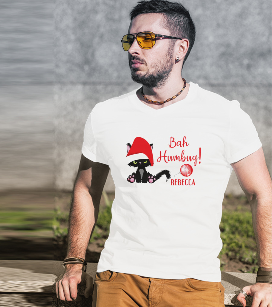 Santa Black Cat Bah Humbug Xmas Custom Name Rebecca T-Shirt